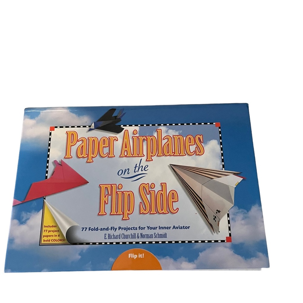Paper Airplanes on the Flip Side 77 Fold and Fly Book New